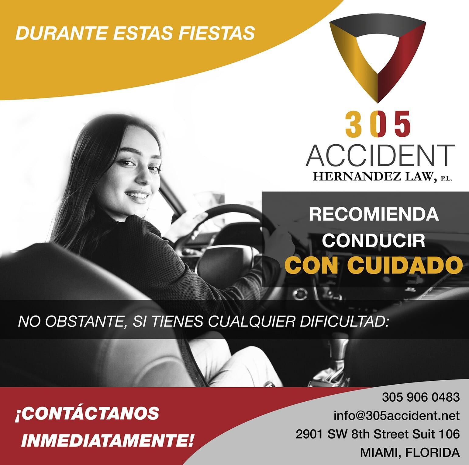305 Accident recomienda conducir con cuidado
