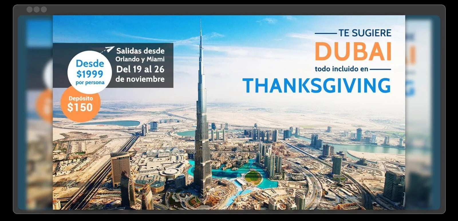Dubai all incluided in Thanksgiving